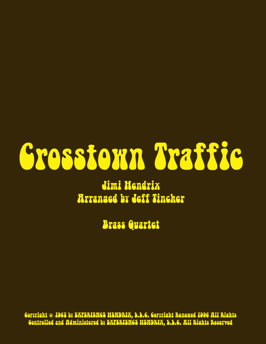 Crosstown Traffic (arr. Jeff Tincher)