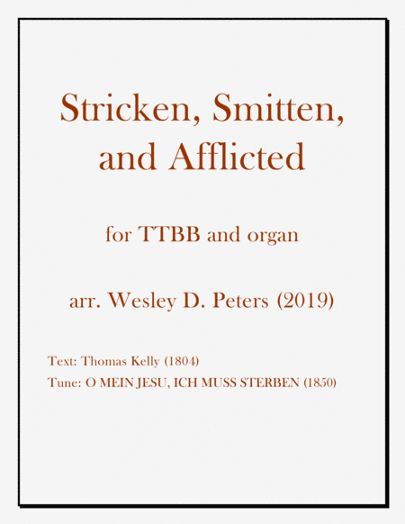 Stricken, Smitten, and Afflicted (TTBB) (arr. Wesley D. Peters)