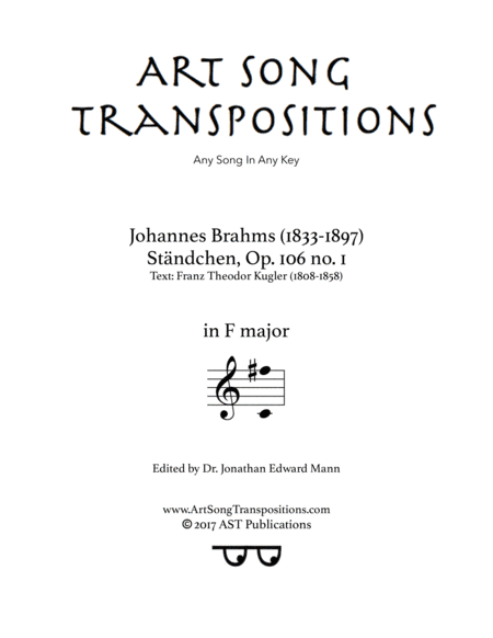 BRAHMS: Ständchen, Op. 106 no. 1 (transposed to F major) (arr. ArtSongTranspositions.com)