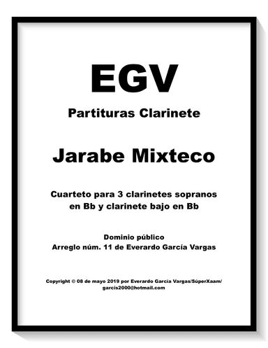 Jarabe Mixteco - Clarinet Quartet (arr. Everardo García Vargas)