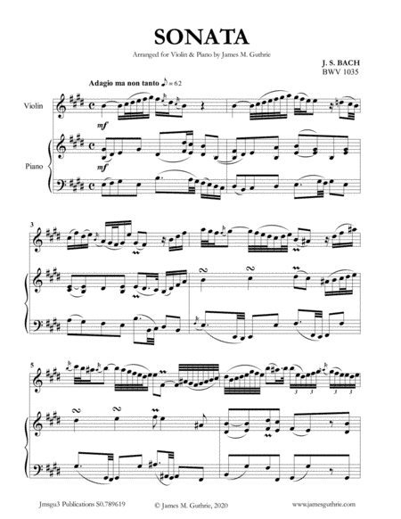BACH: Sonata BWV 1035 for Violin & Piano (arr. James Guthrie, ASCAP)