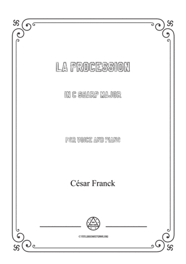 Franck-La procession in C sharp Major,for voice and piano (arr. MSM)