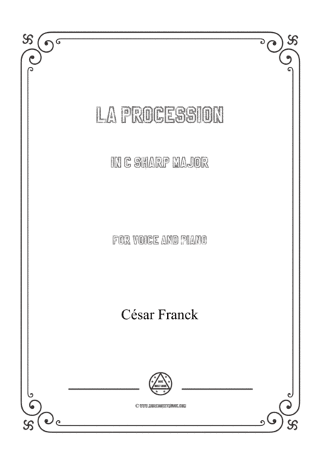Franck-La procession in C sharp Major,for voice and piano (arr. MSM)