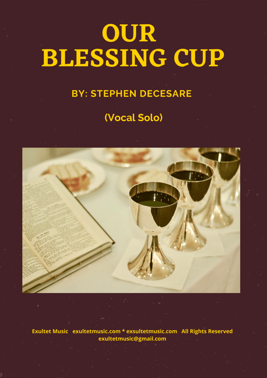 Our Blessing Cup (Vocal Solo)