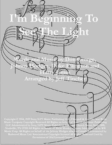 I'm Beginning To See The Light (arr. Jeff Tincher)