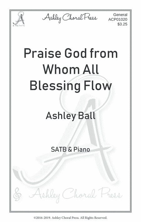 Praise God from whom all blessings flow