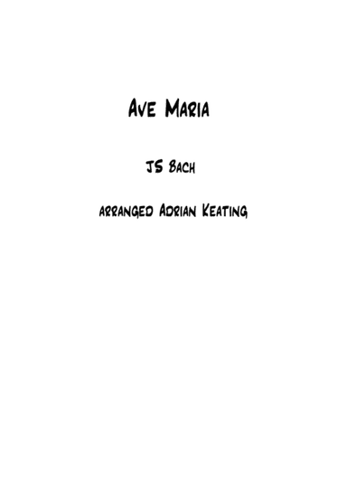 Ave Maria - JS Bach - String Chamber Orchestra - minimum 9 players -  intermediate to professional e (arr. Adrian Keating)