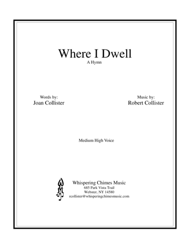 Where I Dwell (medium high voice)