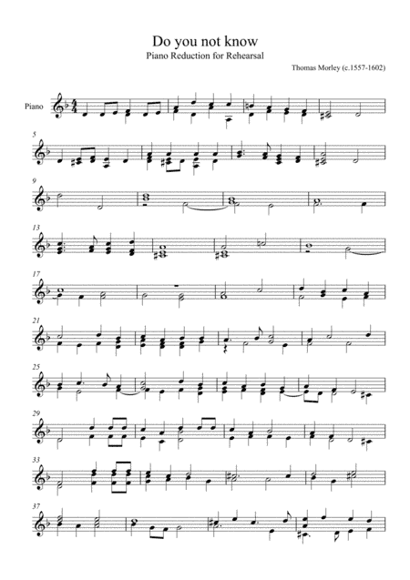 Thomas Morley - Do you not know (Easy Piano Reduction for Rehearsal) (arr. André Laitano)