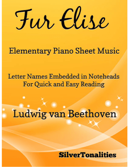 Fur Elise Elementary Piano Sheet Music (arr. SilverTonalities)
