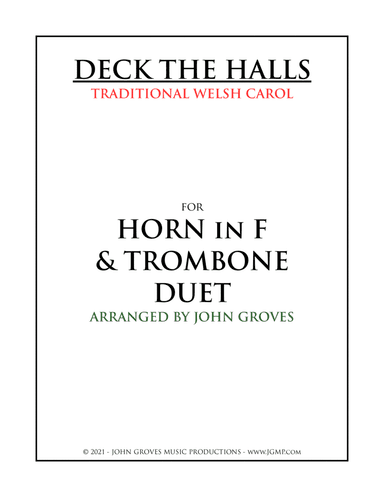Deck The Halls - French Horn & Trombone Duet (arr. John Groves)