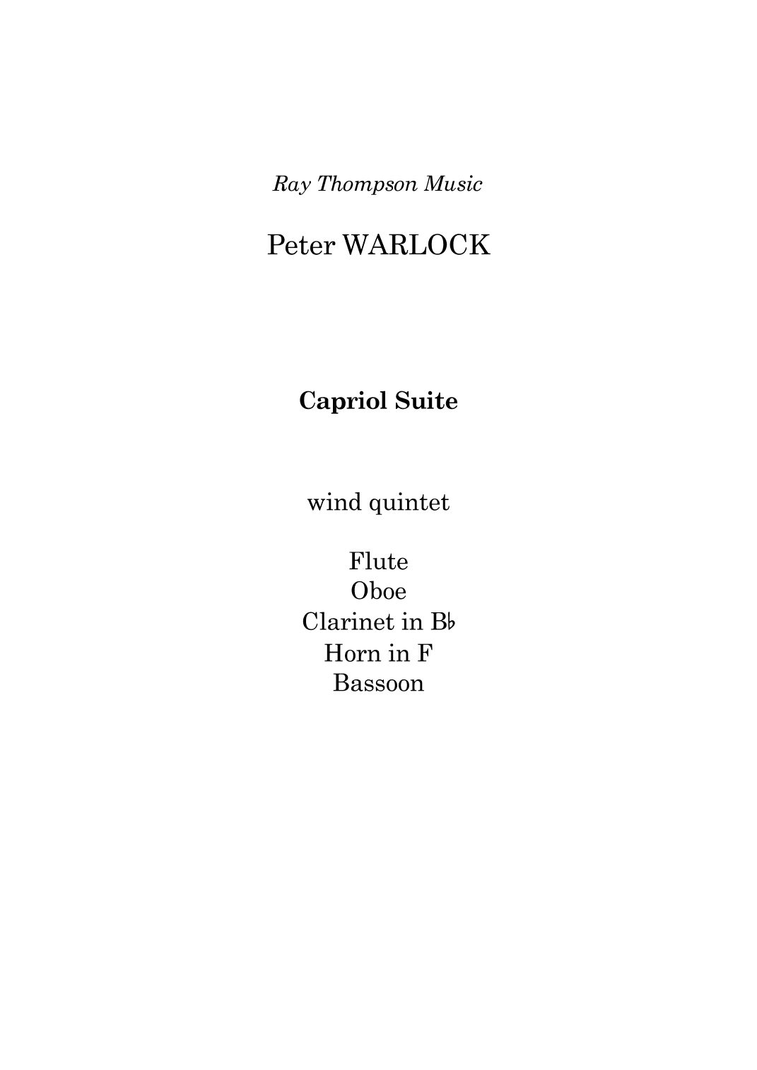 Peter Warlock: Capriol Suite (Complete) - wind quintet (arr. Ray Thompson)