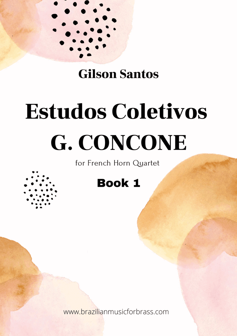 Collective Studies for French Horn Quartet  - G. Concone (arr. GILSON SANTOS)