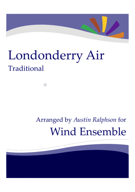 Londonderry Air (Danny Boy) - wind nonet / wind ensemble (arr. Austin Ralphson)