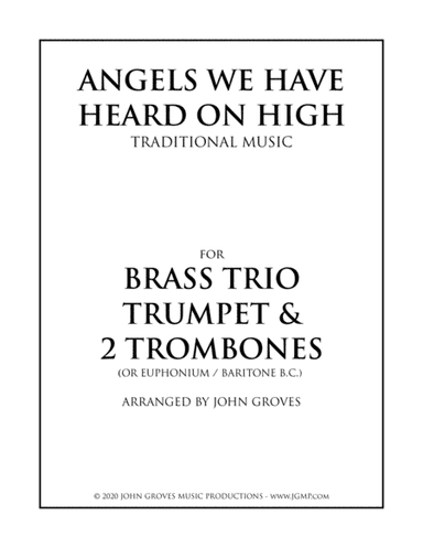 Angels We Have Heard On High - Trumpet & 2 Trombone (Brass Trio) (arr. John Groves)