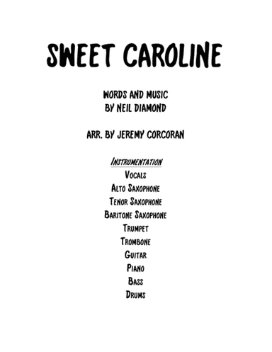 Sweet Caroline (arr. Jeremy Corcoran)