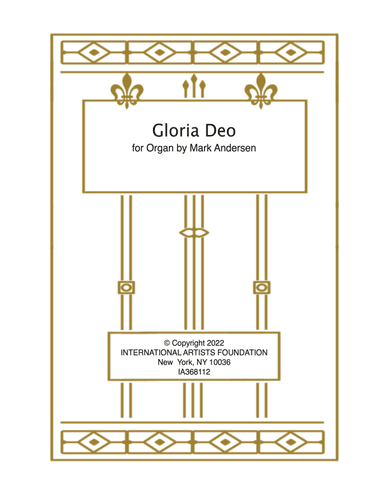 Gloria Deo for organ by Mark Andersen