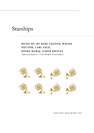 Starships (arr. Edition Maulwurf)