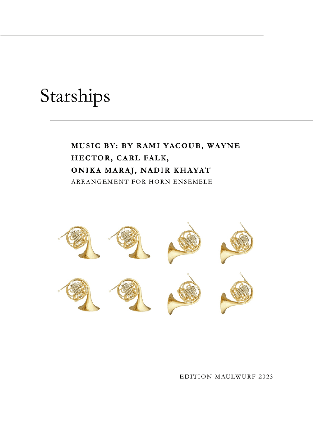 Starships (arr. Edition Maulwurf)