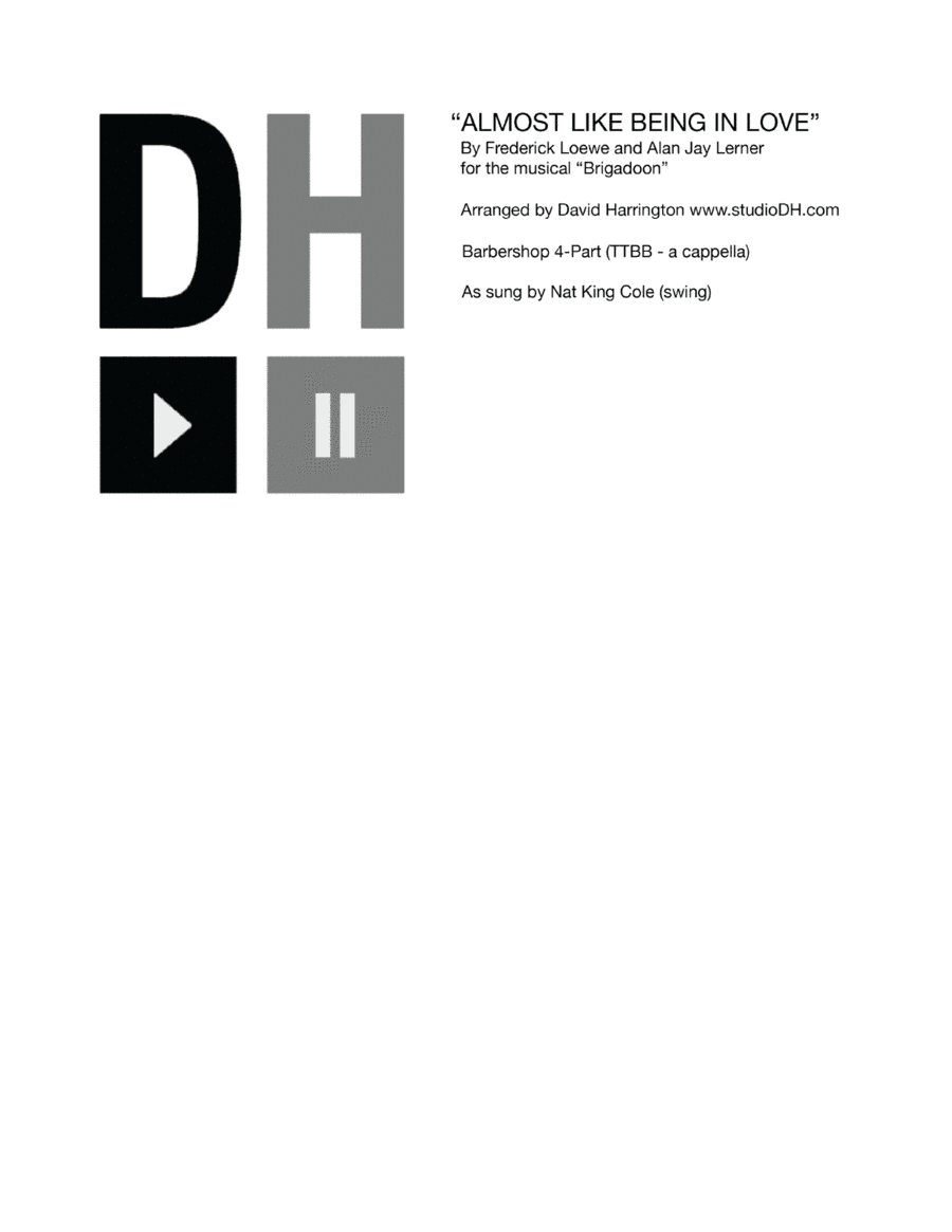 Almost Like Being In Love (arr. David Harrington)