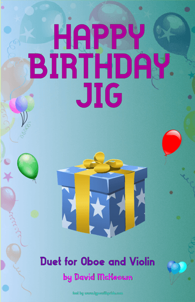 Happy Birthday Jig, for Oboe and Violin Duet (arr. David McKeown)