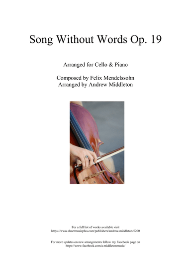 Song Without Words Op. 19 No. 1 arranged for Cello and Piano (arr. Andrew Middleton)