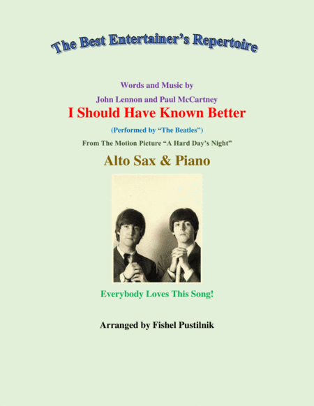 I Should Have Known Better (arr. Fishel Pustilnik)