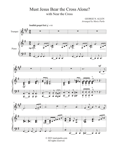 Must Jesus Bear the Cross Alone? (arr. Marty Parks)