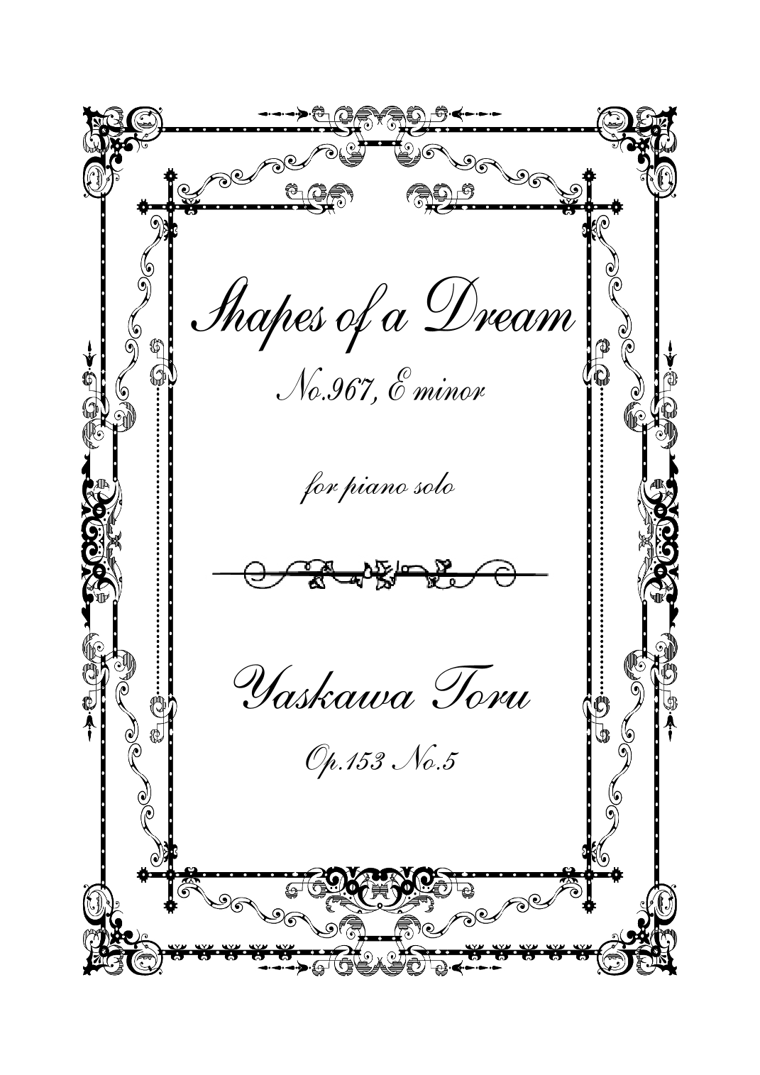 Shapes of a Dream No.967, E minor, Op.153 No.5