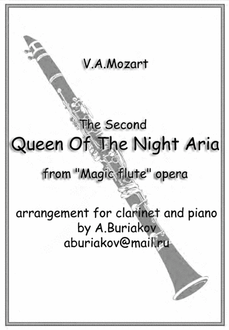 The Second Queen Of The Night Aria (clarinet or soprano saxophone, original pitch) (arr. A.Buriakov)
