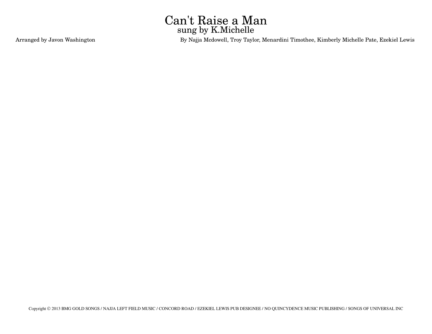 Can't Raise A Man (arr. Javon Washington)