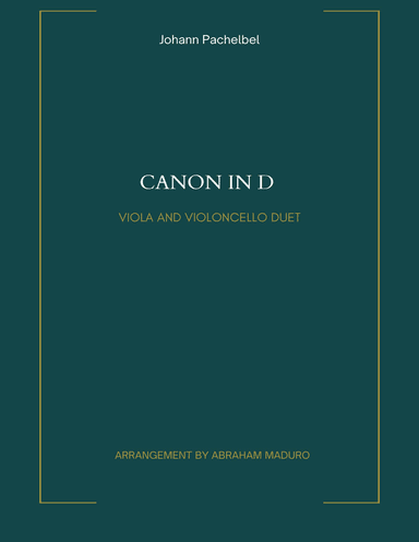Pachelbel's Canon Viola Cello Duet (arr. Abraham Maduro)