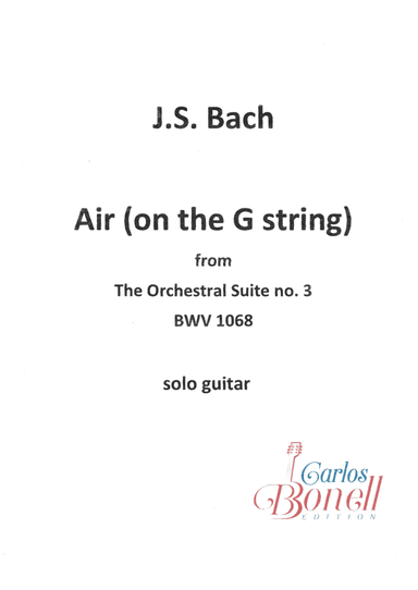 Bach Air on the G string solo guitar Bonell (arr. Carlos Bonell)