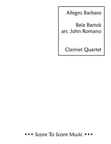 Allegro Barbaro (Clarinet Quartet) (arr. John Romano)