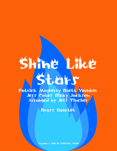 Shine Like Stars (arr. Jeff Tincher)
