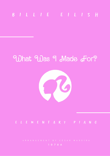 What Was I Made For? (arr. César Madeira)