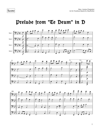 Prelude from "Te Deum" in D for Trombone Quartet (arr. Jörg Richter)