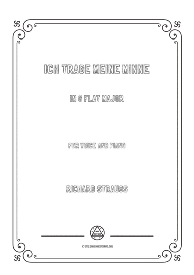 Richard Strauss-Ich trage meine Minne in G flat Major,for Voice and Piano (arr. MSM)