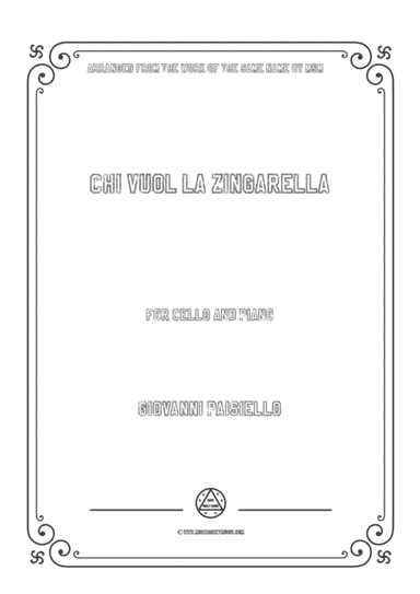 Paisiello-Chi Vuol la zingarella,for Cello and Piano (arr. MSM)