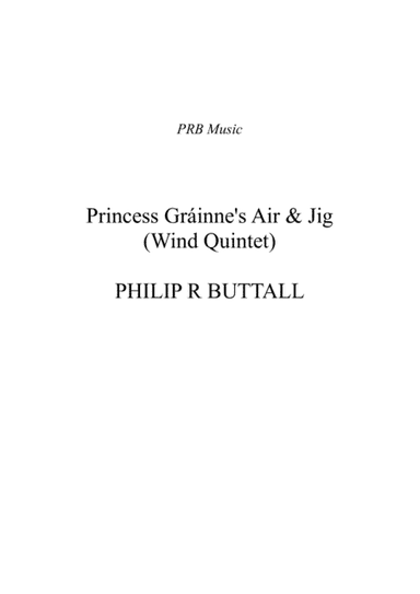 Princess Grainne's Air & Jig (Wind Quintet) - Score