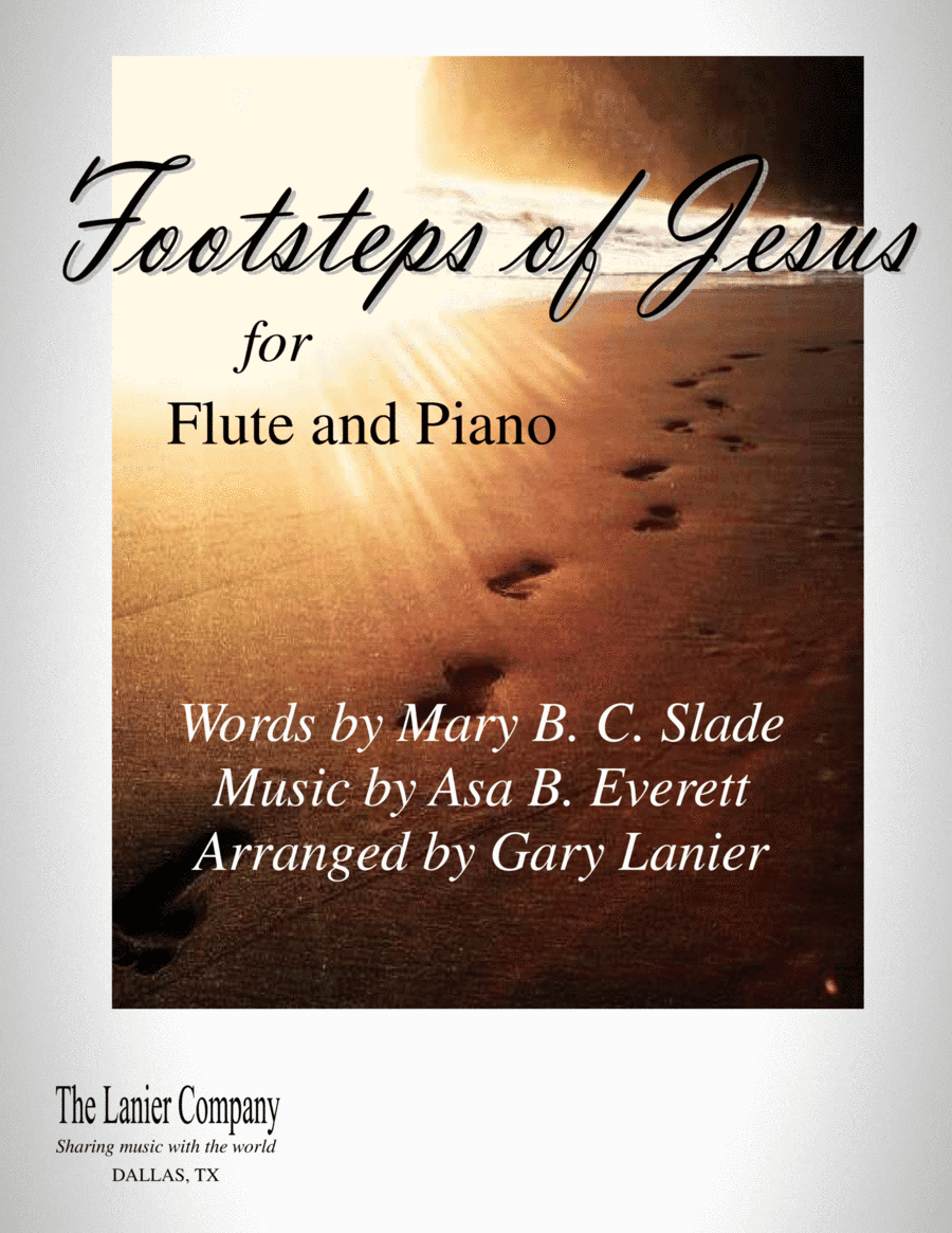 FOOTSTEPS OF JESUS (for Flute and Piano) (arr. Gary Lanier)