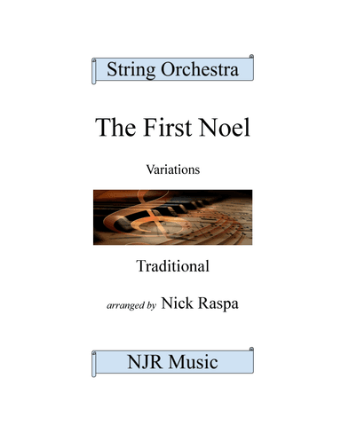 The First Noel (Variations for String Orchestra) Full Set (arr. Nick Raspa)