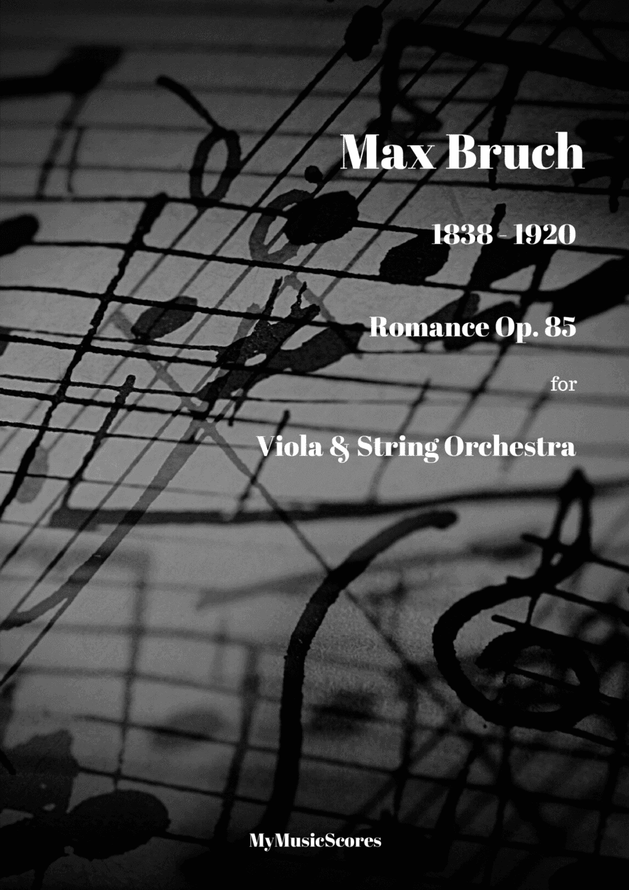 Bruch Romance for Viola and String Orchestra Op.85 (arr. Paul Wood)