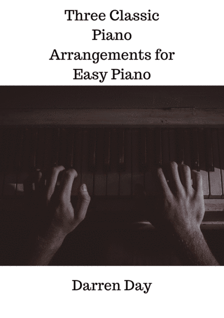 Three Classic Piano Solos (arr. Darren Day)
