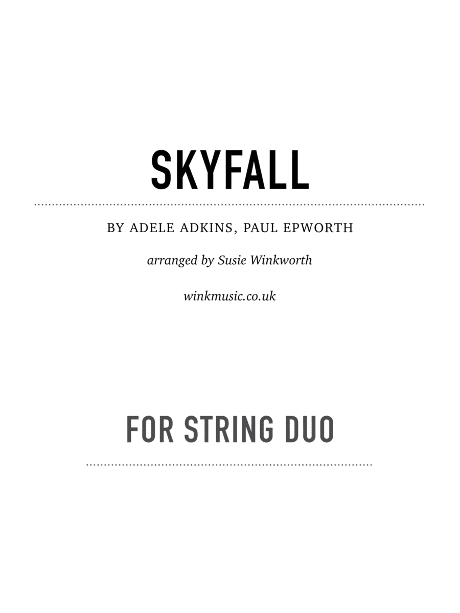 Skyfall (arr. Susie Winkworth winkmusic.co.uk)