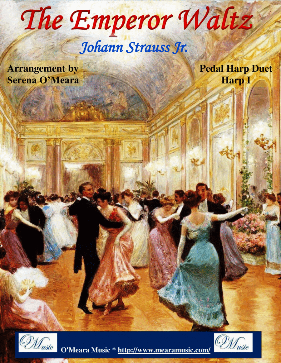 The Emperor Waltz, Pedal Harp I (arr. Serena O'Meara)
