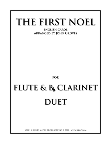The First Noel - Flute & Clarinet Duet (arr. John Groves)