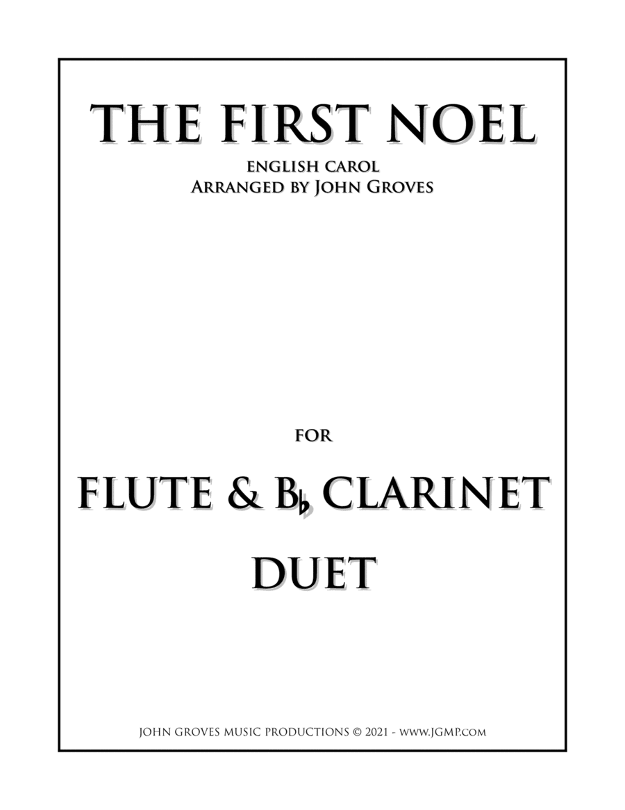 The First Noel - Flute & Clarinet Duet (arr. John Groves)