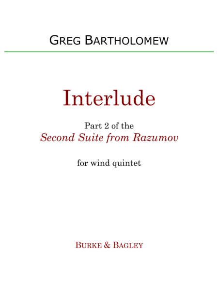 Interlude (Part 2 of Second Suite from Razumov) for wind quintet