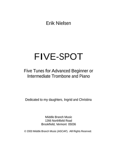 Five Spot--Five Tunes for Advanced Beginner or Intermediate Trombone and Piano